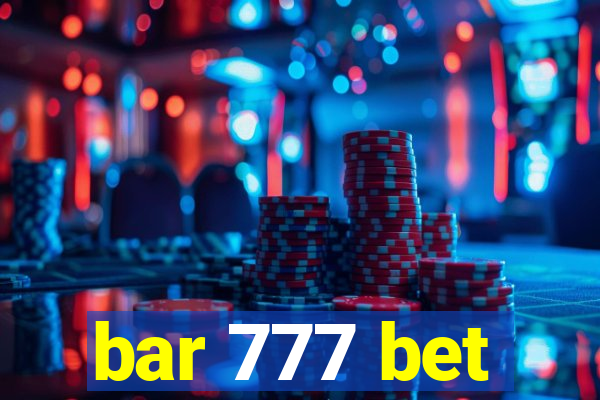 bar 777 bet